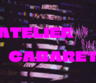 ATELIER cabaret